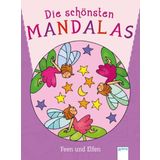 Arena Verlag Die schönsten Mandalas - Feen und Elfen