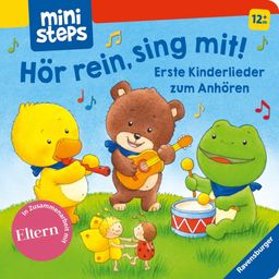 GERMAN - Hör rein, sing mit! - Erste Kinderlieder zum Anhören (ministeps Book)